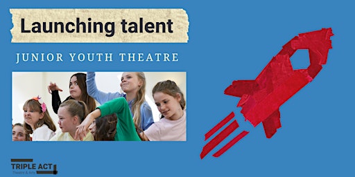 Junior Youth Theatre; Summer 2022