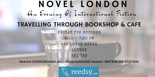 Novel London First Chapter Readings at Travelling Through Bookshop and Cafe