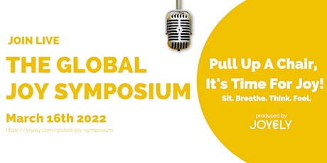 The Global Joy Symposium - Season 1, 2022 primary image