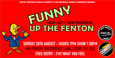 Funny Up The Fenton - New Act / New Material Night