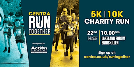 Centra Run Together 2022, Enniskillen! tickets