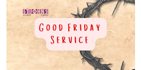 Good Friday Service 2022 [Holy Week] primary image