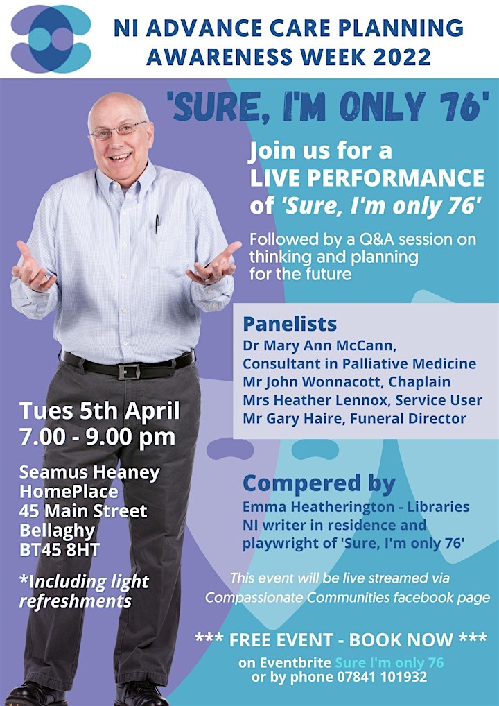 'Sure, I'm only 76' Live performance, followed by a panel discussion . image