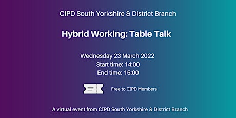 Hybrid Working - Table Talk 23 March 2022 primary image