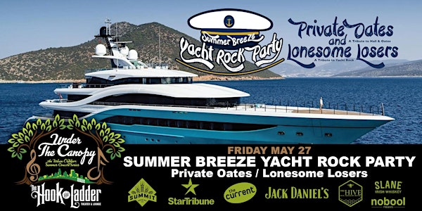 Summer Breeze Yacht Rock Party with Private Oates / The Lonesome Losers
