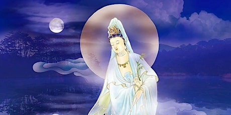 Chanting Da Bei Zhou (Great Compassion Mantra) Daily ONLINE - 7:30 am tickets