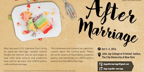 After Marriage: The Future of LGBTQ Politics and Scholarship