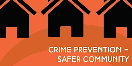 Crime Prevention = Safer Community primary image