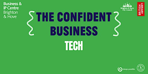 The Confident Business: Tech (virtual) primary image