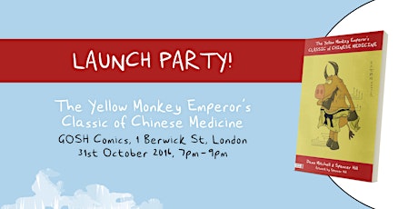 Launch Event: The Yellow Monkey Emperor’s Classic of Chinese Medicine primary image