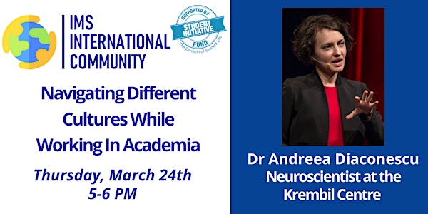 IMS-International Community 12th Seminar Series with Dr Andreea Diaconescu
