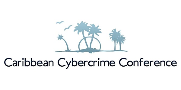 Caribbean Cybercrime Conference