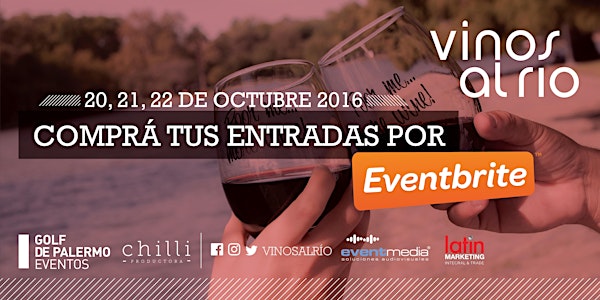 Vinos al Río 2016 - Edición Palermo.