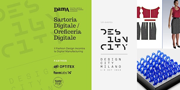 Design City Milano - Sartoria ed Oreficeria Digitale - DamA Academy
