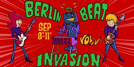 Berlin Beat Invasion Vol. IV tickets