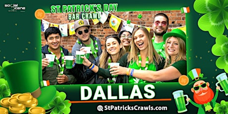 Hauptbild für (ALMOST SOLD OUT) 2022 Dallas St Patrick’s Day Bar Crawl