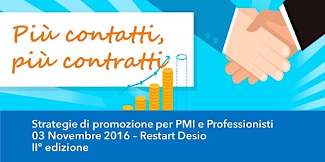 Immagine principale di Più Contatti, più Contratti - 2a edizione 