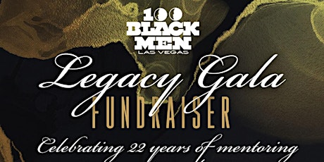 100 Black Men of Las Vegas Legacy Gala Fundraiser tickets