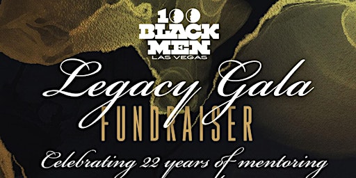 100 Black Men of Las Vegas Legacy Gala Fundraiser