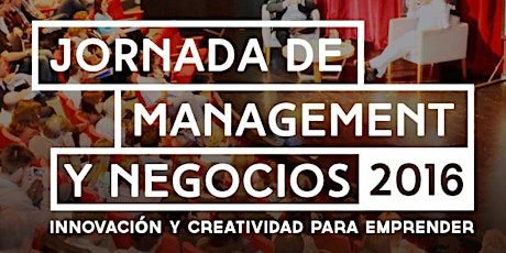 Imagen principal de Jornada de Management y Negocios 2016