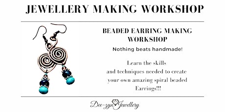 Jewellery Making Workshop: Wire Earring Making - Beaded tickets