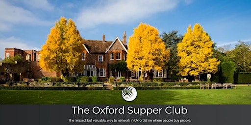 The Oxford Supper Club - July 2022