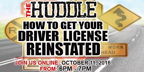 The Huddle: How To Get Your Driver's License Reinstated primary image
