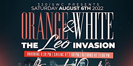 THE ORANGE AND WHITE AFFAIR BOAT RIDE tickets
