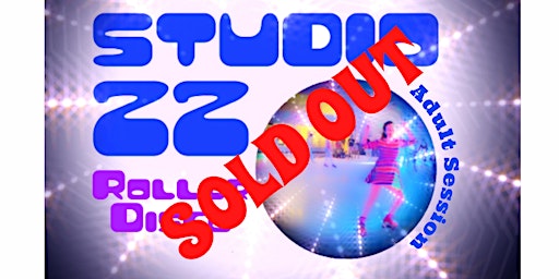 STUDIO 22 ROLLER DISCO (ADULT-ONLY SESSION) primary image