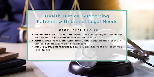 Health Justice: Supporting Patients with Unmet Legal Needs
