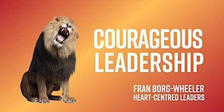 Courageous Leadership primary image