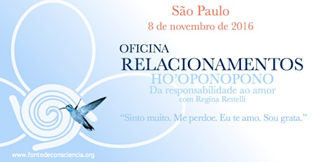 Imagem principal do evento Oficina de Relacionamentos SP - Ho'oponopono - da responsabilidade ao amor