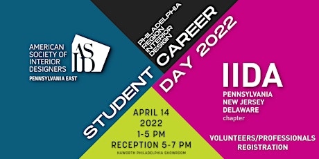 ASID + IIDA  Philadelphia Student Career Day 2022 - VOLUNTEERS