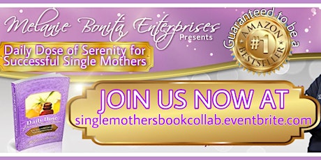 Daily Dose of Serenity for Successful Single Mothers Book Collaboration