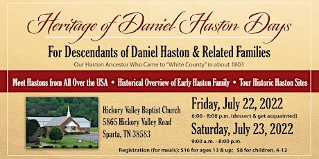 July 22-23, 2022 Daniel Haston Family Reunion tickets