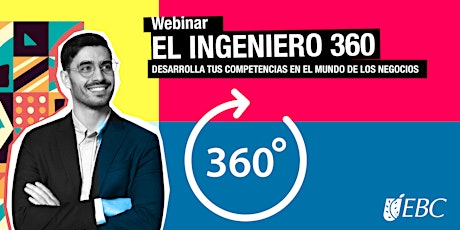 Imagen principal de El ingeniero 360: Desarrolla tus competencias en el mundo de los negocios