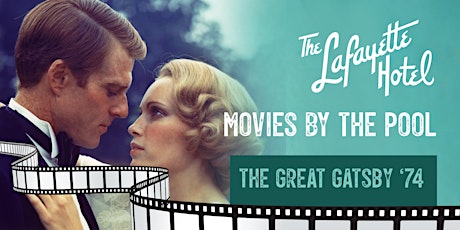 Movies by the Pool: The Great Gatsby