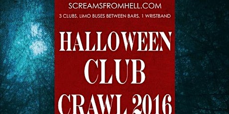 ScreamsFromHell Halloween Club Crawl 2016 primary image