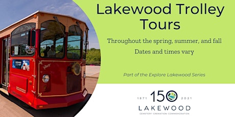 Lakewood Trolley Tours tickets
