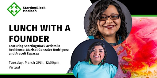 Lunch with a Founder - Marisol Gonzalez Rodriguez and Araceli Esparza primary image