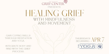 Healing Grief with Mindfulness and Movement primary image