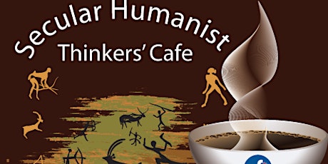 Secular Thinkers’ Cafe primary image