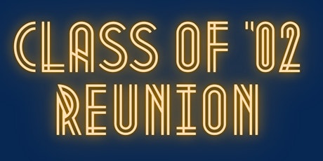 Magnolia High School | Class of '02 Reunion tickets