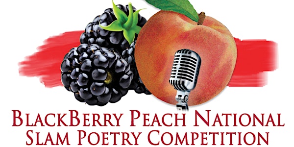 BlackBerryPeach  National Slam Poetry Competition Registration