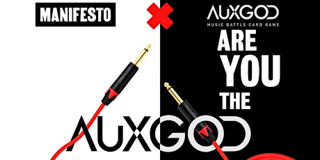 MNFSTO X AUXGOD PRESENT: Are You The AUXGOD?