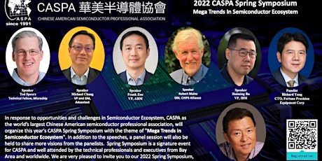 2022 CASPA Spring Symposium: Mega Trends in Semiconductor Ecosystem