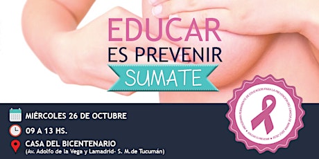 "Educar es Prevenir" Jornada Multidisciplinaria para la Prevención de Cáncer de Mama