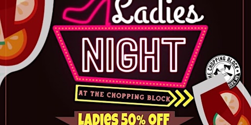 Ladies Night @ The Chopping Block Axe Throwing Range