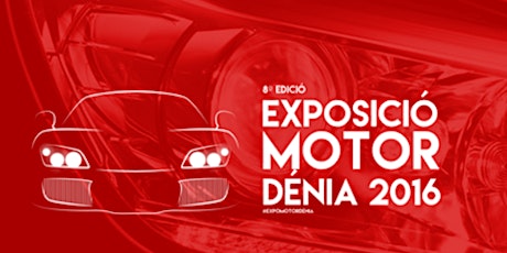 Imagen principal de VIII Exposició del Motor de Dénia 2016