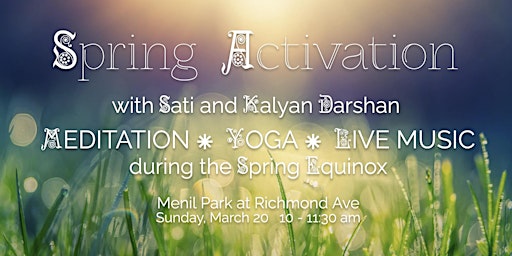 Image principale de Spring Activation - Meditation, Yoga, Sound Healing, LIVE Music in the Park